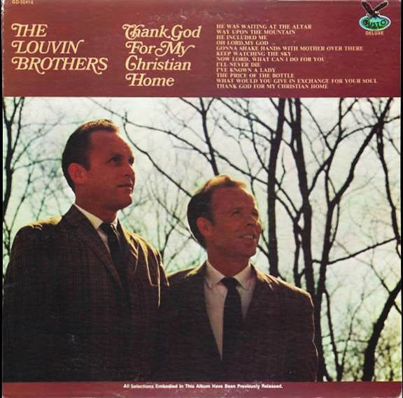 The Louvin Brothers : Thank God For My Christian Home (LP, Album, RE)