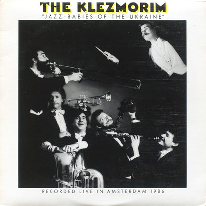 The Klezmorim : Jazz-Babies Of The Ukraine (LP, Album)