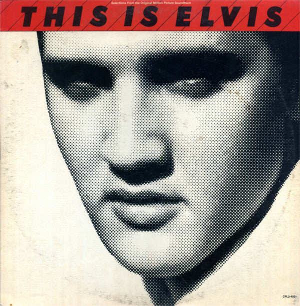 Elvis Presley : This Is Elvis (Selections From The Original Sound Track) (2xLP, Comp, Ind)