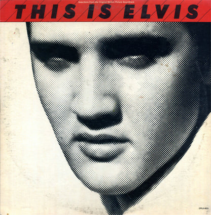 Elvis Presley : This Is Elvis (Selections From The Original Sound Track) (2xLP, Comp, Ind)