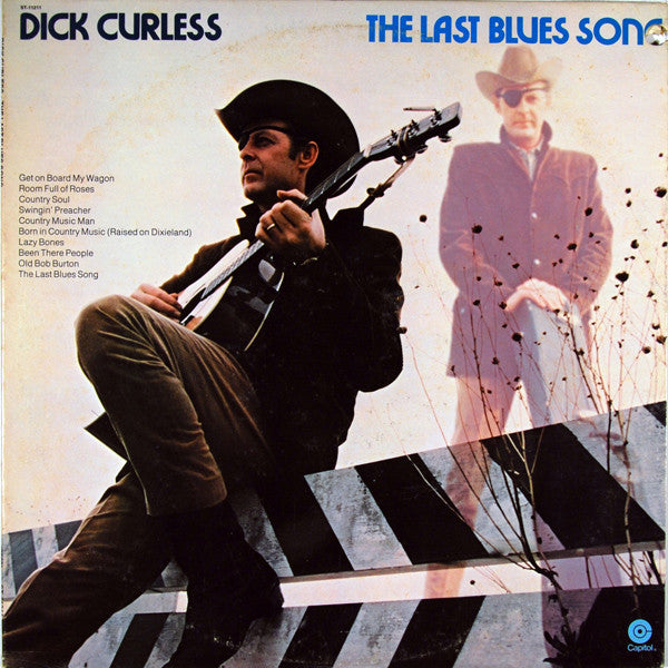 Dick Curless : The Last Blues Song (LP, Album, Win)