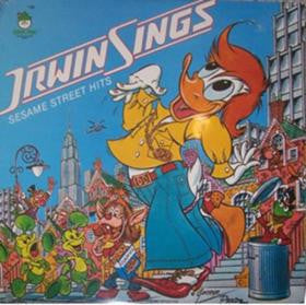 Irwin The Disco Duck : Irwin Sings Sesame Street Hits (LP, Album)