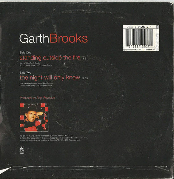 Garth Brooks : Standing Outside The Fire (7", Single)