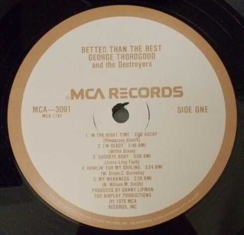 George Thorogood And The Destroyers* : Better Than The Rest (LP, Album, Glo)