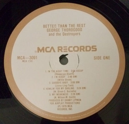 George Thorogood And The Destroyers* : Better Than The Rest (LP, Album, Glo)