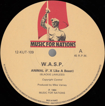 W.A.S.P. : Animal (F**k Like A Beast) (12", Single)