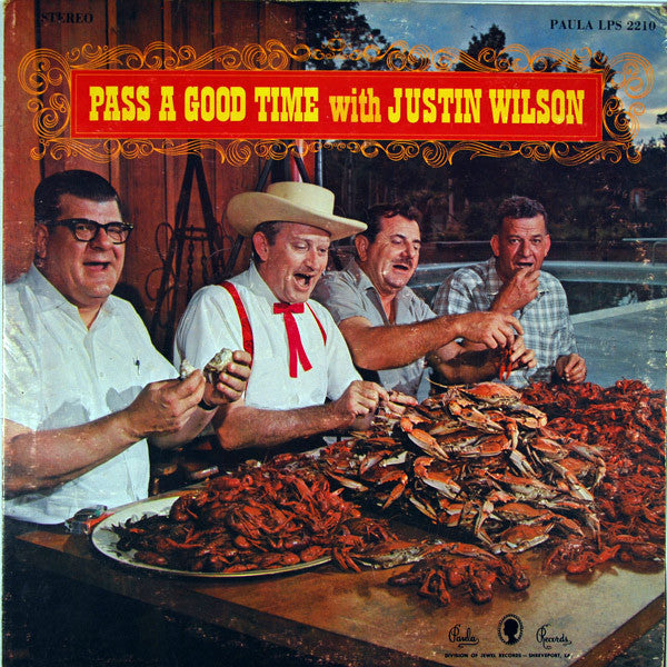 Justin Wilson : Pass A Good Time With Justin Wilson (LP, Album)