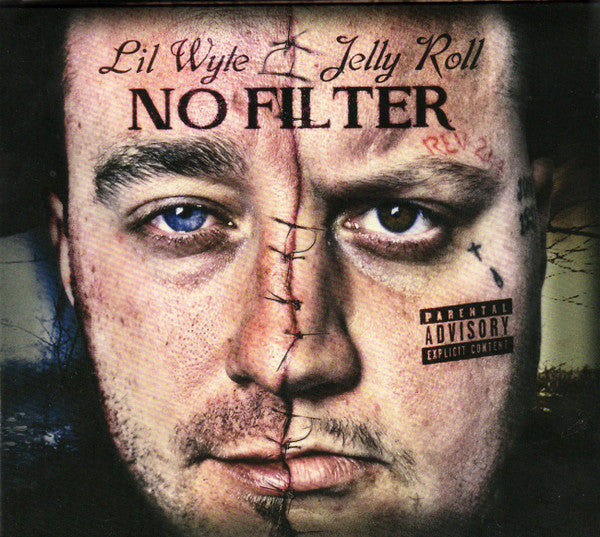 Lil Wyte* & Jelly Roll (3) : No Filter (CD, Album, Dig)