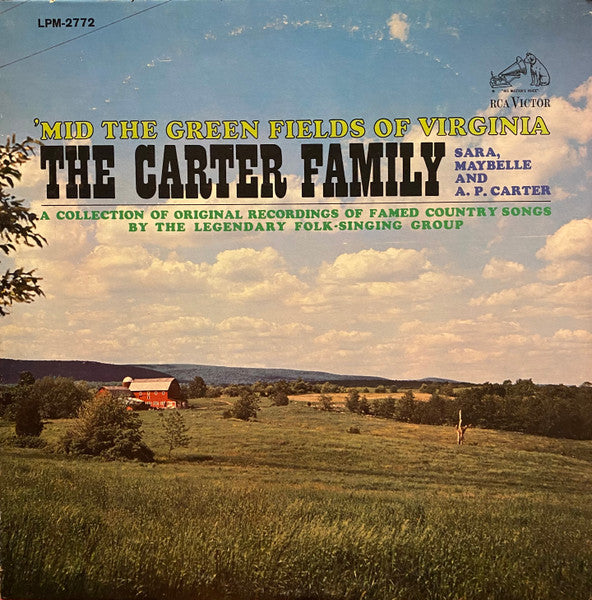 The Carter Family : 'Mid The Green Fields Of Virginia (LP, Album, Mono, RE, Ind)