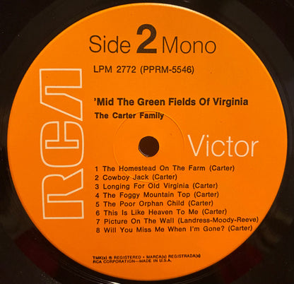 The Carter Family : 'Mid The Green Fields Of Virginia (LP, Album, Mono, RE, Ind)