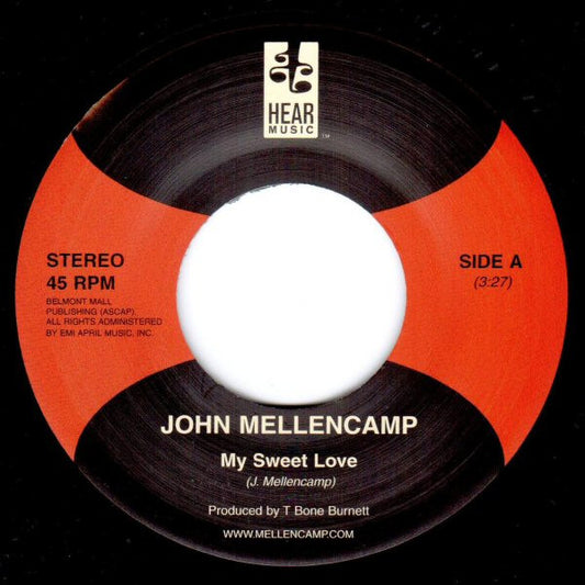 John Mellencamp* : My Sweet Love (7")