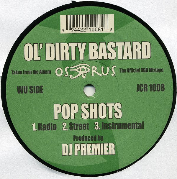 Ol' Dirty Bastard : Pop Shots (12")