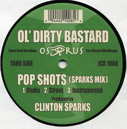 Ol' Dirty Bastard : Pop Shots (12")