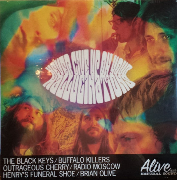 Various : Never Give Up On Your Hallucinations (LP, Comp, Ltd)