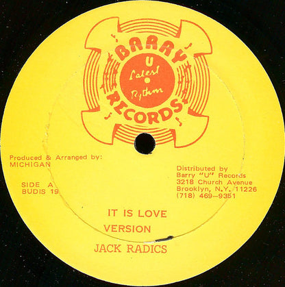 Jack Radics / Toughest* : It Is Love / Deport (12")