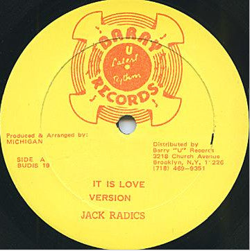 Jack Radics / Toughest* : It Is Love / Deport (12")