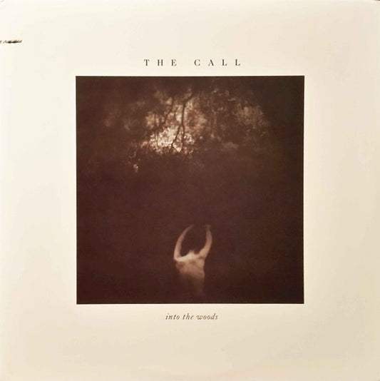 The Call : Into The Woods (LP, Album, SP )