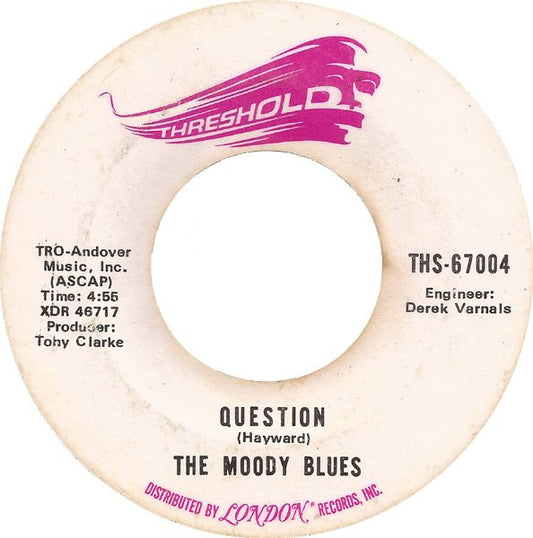 The Moody Blues : Question  (7", Single, Styrene, Ter)