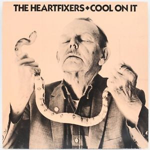 The Heartfixers : Cool On It (LP, Album)