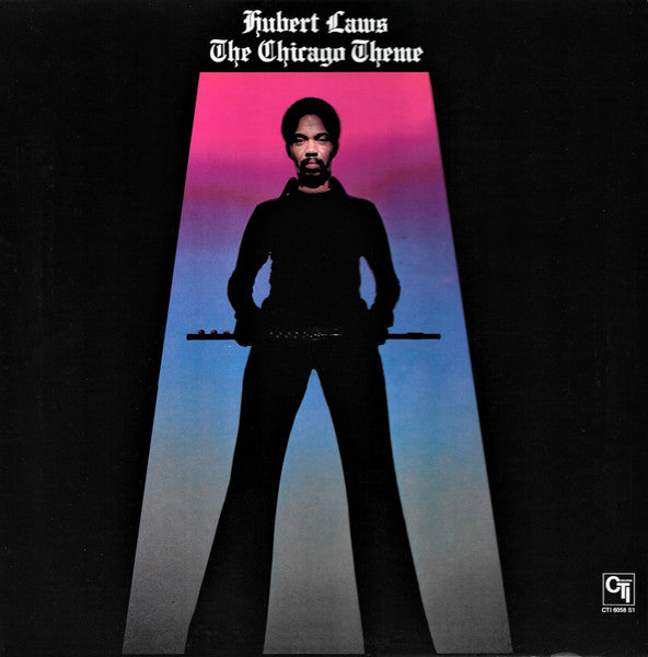 Hubert Laws : The Chicago Theme (LP, Album, Gat)