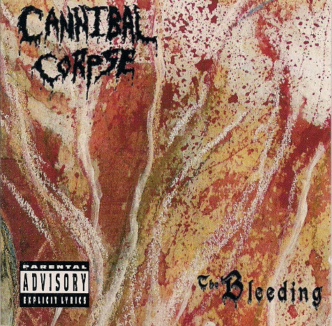 Cannibal Corpse : The Bleeding (CD, Album, RE)