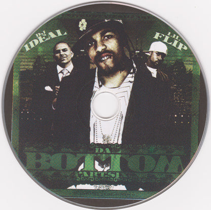 DJ Ideal (2) And Lil Flip* : Da Bottom Part Six (CD, Album)