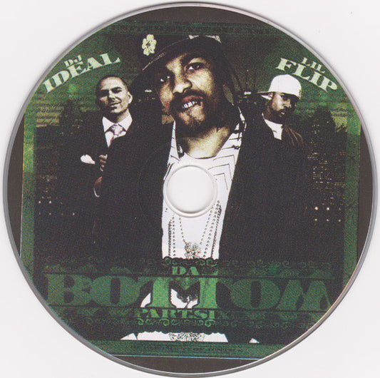 DJ Ideal (2) And Lil Flip* : Da Bottom Part Six (CD, Album)