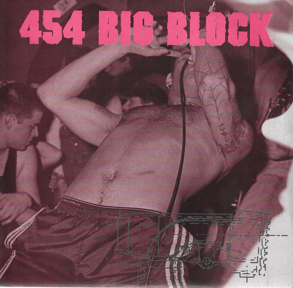 454 Big Block : 454 Big Block (7")