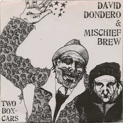 David Dondero & Mischief Brew (2) : Two Box-Cars (7", Ltd, RP)