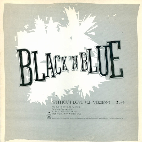 Black 'N Blue : Without Love (12", Promo)