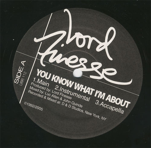 Lord Finesse : You Know What I'm About / Yes You May Remix (12")