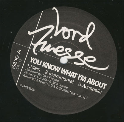 Lord Finesse : You Know What I'm About / Yes You May Remix (12")