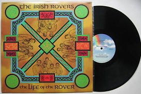 The Irish Rovers : The Life Of The Rover (LP, Album)