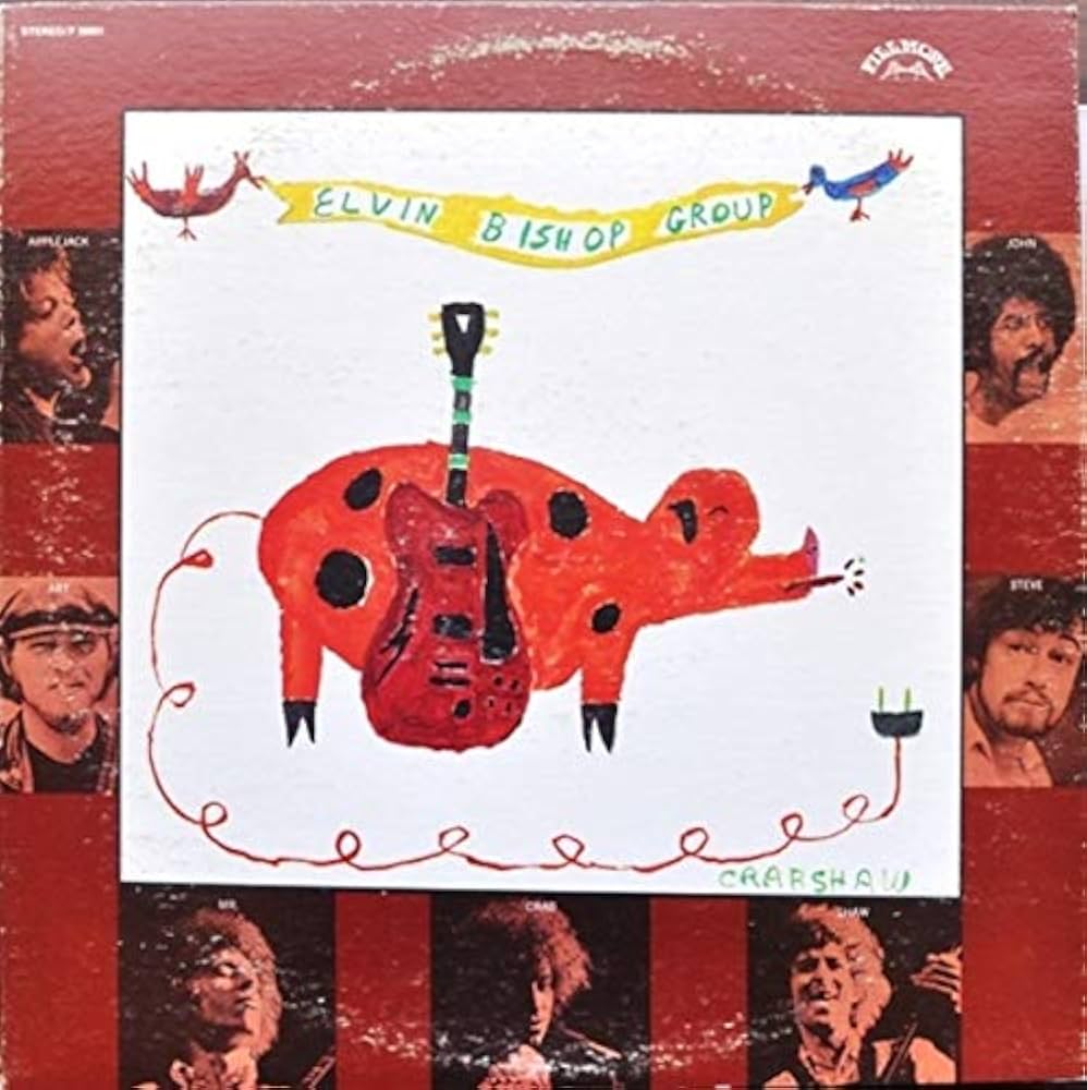 Elvin Bishop - The Elvin Bishop Group LP