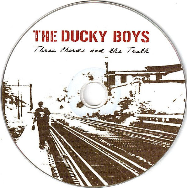 The Ducky Boys : Three Chords And The Truth (CD, Album, Rai)