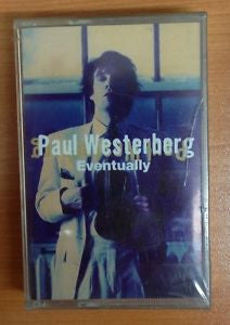 Paul Westerberg : Eventually (Cass, Album, Dol)