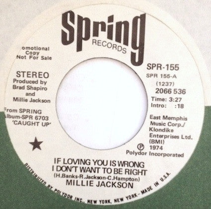 Millie Jackson : If Loving You Is Wrong I Don't Want To Be Right / The Rap (7", Promo)