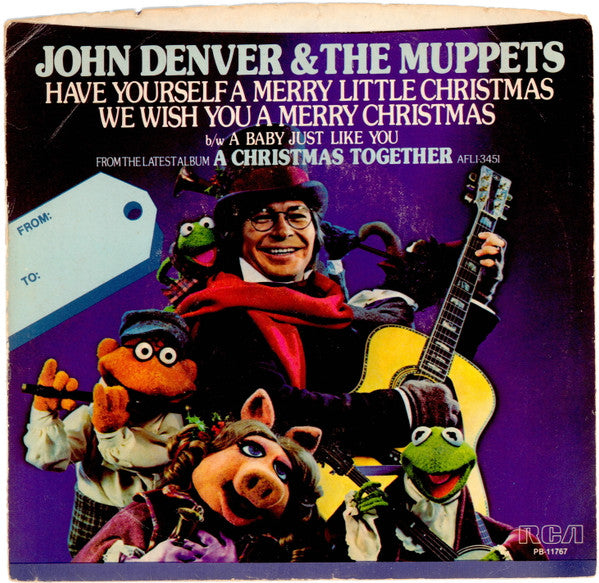 John Denver & The Muppets : Have Yourself A Merry Little Christmas / We Wish You A Merry Christmas (7", Single, Red)