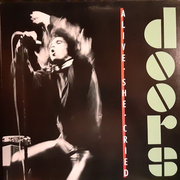 Doors* : Alive, She Cried (LP, Club, RCA)