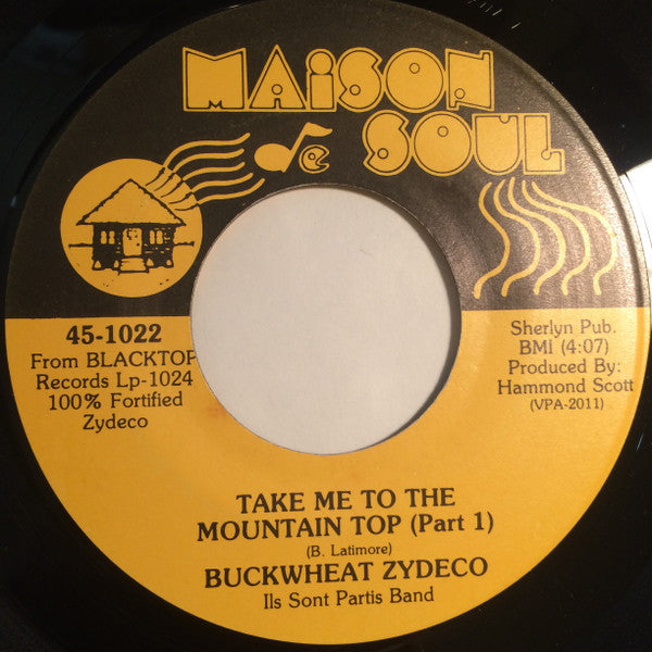 Buckwheat Zydeco Ils Sont Partis Band : Take Me To The Mountain Top (7")