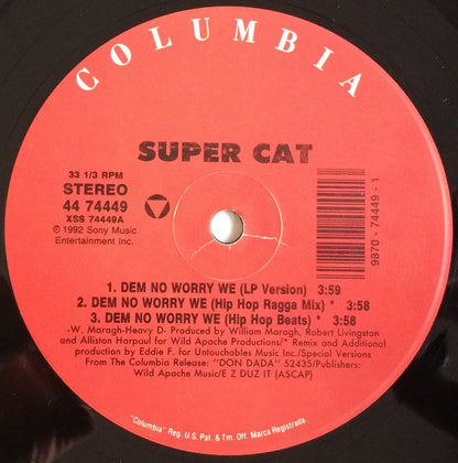Super Cat (2) : Dem No Worry We (12")