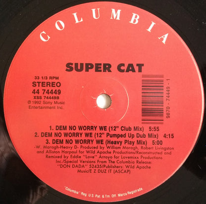 Super Cat (2) : Dem No Worry We (12")