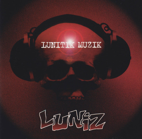 Luniz : Lunitik Muzik (CD, Album, Q-P)