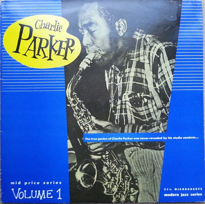 Charlie Parker : Vol. 1 - Ballads & Birdland (LP, Comp, Mono)
