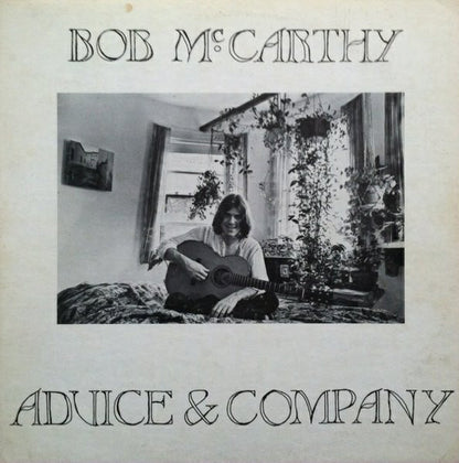 Bob McCarthy : Advice & Company (LP)