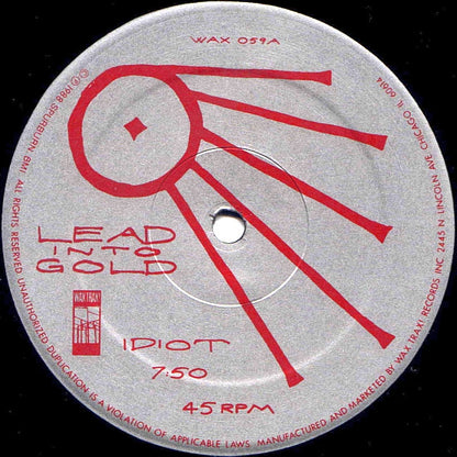 Lead Into Gold : Idiot (12")