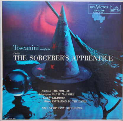 Toscanini*, NBC Symphony Orchestra : Toscanini Conducts Dukas · The Sorcerer’s Apprentice (LP, Album, Mono, Ind)