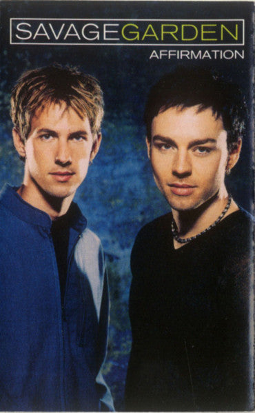 Savage Garden : Affirmation (Cass, Album)