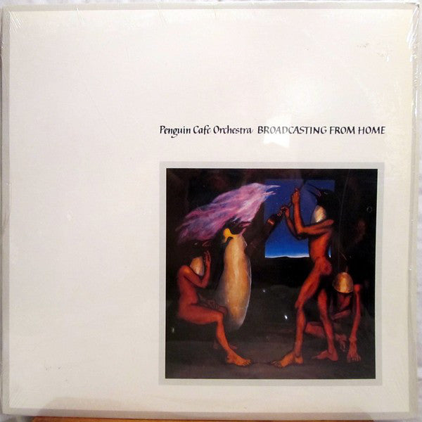 Penguin Cafe Orchestra : Broadcasting From Home (LP, Album)