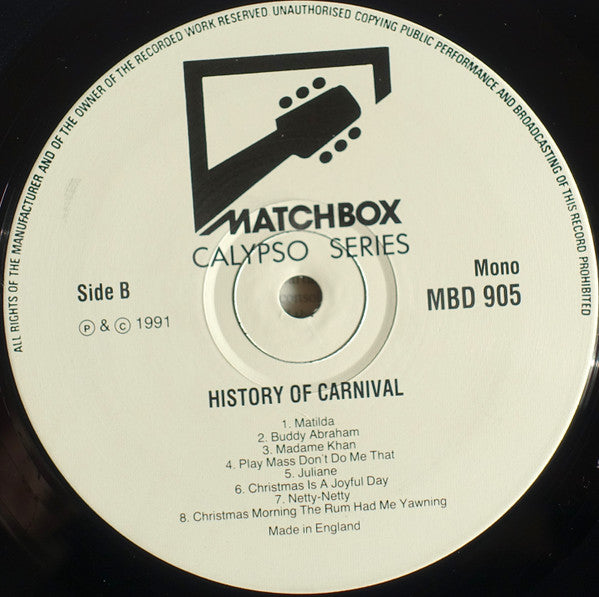 Various : History Of Carnival - Christmas, Carnival, Calenda And Calypso From Trinidad, 1933-1939 (LP, Album, Comp, Mono)